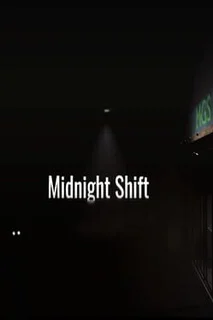 Midnight Shift