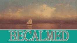 Becalmed