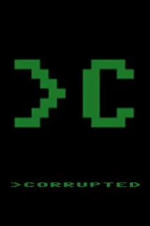 Corrupted