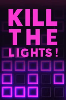 Kill The Lights!