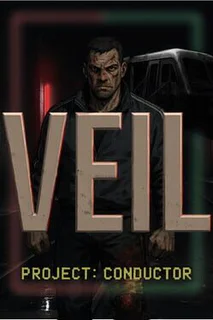 Veil: Project Conductor
