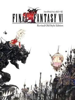 Final Fantasy VI: Revised Old Style Edition