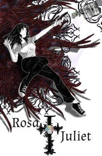 Rosa + Juliet