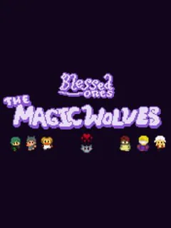 Blessed Ones: The Magic Wolves