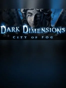 Dark Dimensions: City of Fog