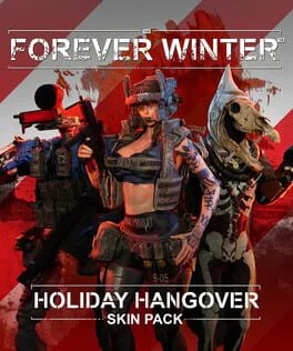 The Forever Winter: Holiday Hangover