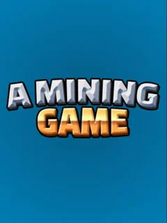A Mining Game