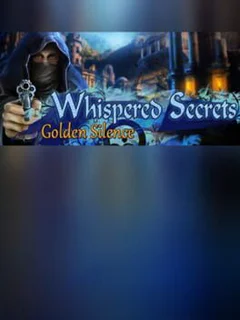 Whispered Secrets: Golden Silence - Collector's Edition