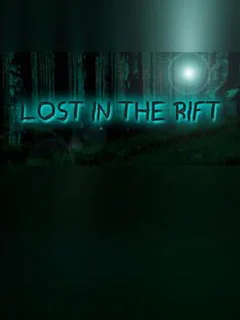 Lost in the Rift - Reborn
