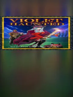 Violet Haunted