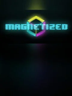 Magnetized