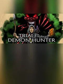 Trial of the Demon Hunter