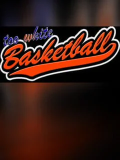 Too White Basketball