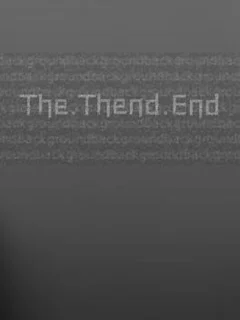 The.Thend.End