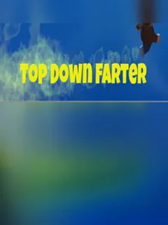 TopDownFarter