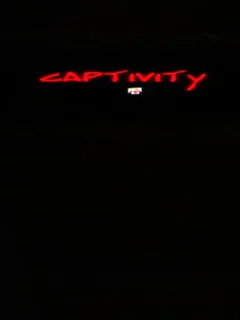 Captivity