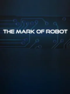 The Mark of Robot