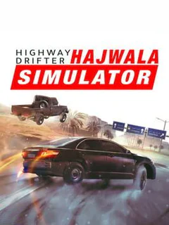 Highway Drifter: Hajwala Simulator