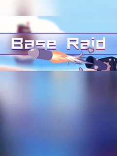Base Raid