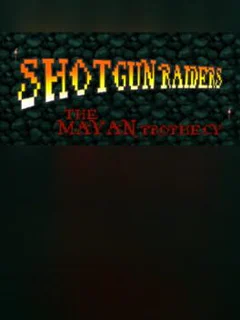 Shotgun Raiders