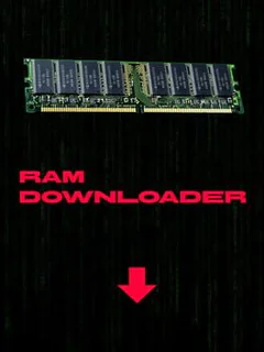 RAM Downloader
