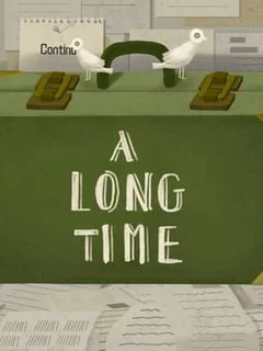 A Long Time