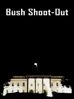 Bush Shoot-Out