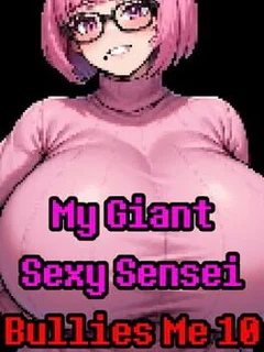 My Giant Sexy Sensei Bullies Me 10
