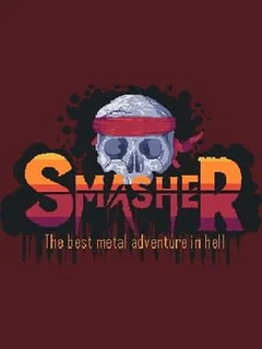 Smasher