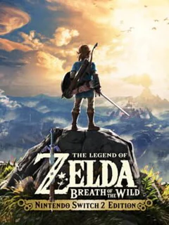 The Legend of Zelda: Breath of the Wild - Nintendo Switch 2 Edition cover