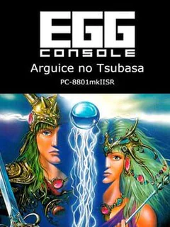 Eggconsole: Arugisu no Tsubasa