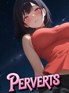 Perverts