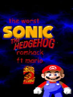The Worst Sonic the Hedgehog Romhack (Featuring Mario) 2