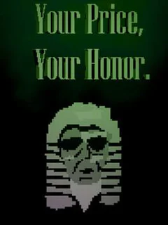 Your Price, Your Honor.