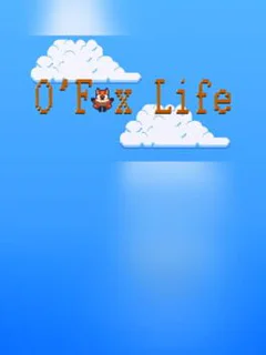 O'Fox life