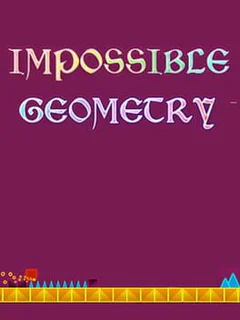 Impossible Geometry