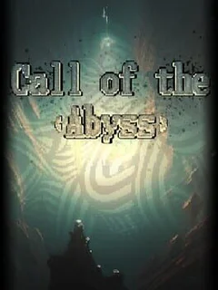 Call of the Abyss