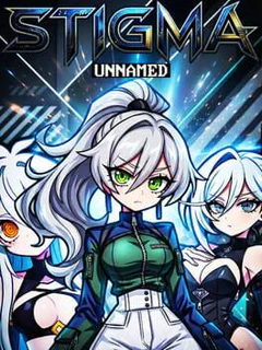 Stigma: Unnamed