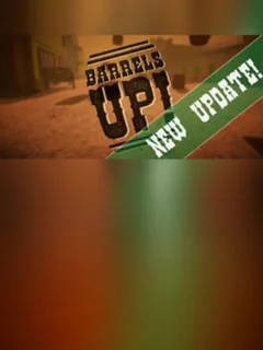 Barrels Up