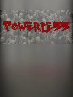 Powerless