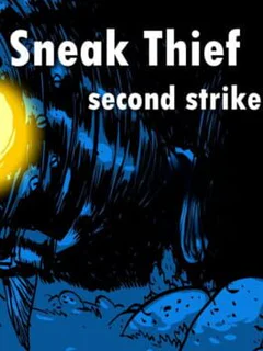 Sneak Thief 2: Second Strike