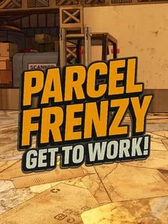 Parcel Frenzy: Get To Work!