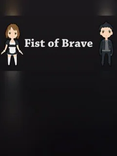 Fist of Brave