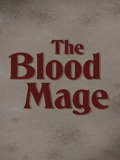 The Blood Mage by Daniel da Silva
