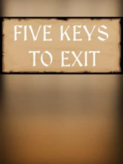 Five Keys to Exit