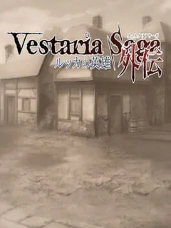 Vestaria Saga Gaiden: Heroes of Lucca