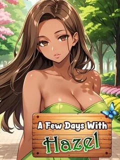 A Few Days With: Hazel