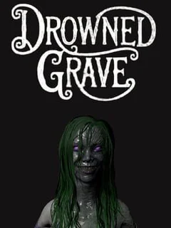 Drowned Grave