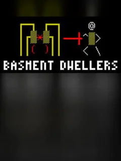 Basment Dwellers