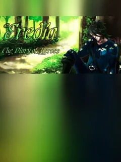 Eredia: The Diary of Heroes